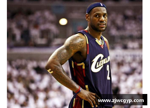 NBA超级巨星詹姆斯：颠覆球场传奇与影响力